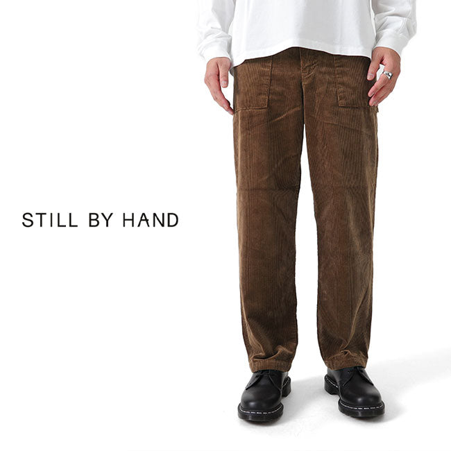 STILL BY HAND スティルバイハンド セミワイド コーデュロイ パンツ PT03203 メンズ